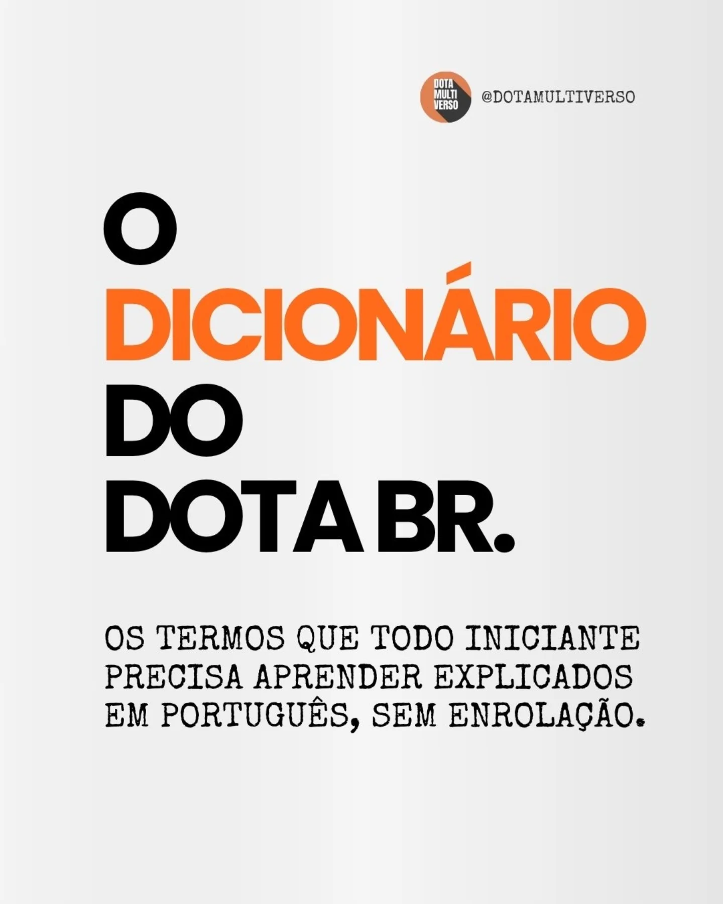 O Dicionário do Dota BR